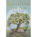 The Tales of Sebastian the Ash
