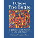 I Chose the Eagle