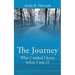 The Journey: What I wished I knew before I was 21