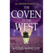 The Coven in the West