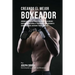 Creando el Mejor Boxeador: Aprende los secretos y trucos utilizados por los mejores boxeadores profesionales y entrenadores, para mejorar tu acon
