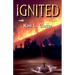 Ignited