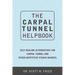 The Carpal Tunnel Helpbook