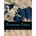 Economic Policy: Thoughts for Today and Tomorrow