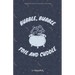 Bubble, Bubble, Toil, and Cuddle