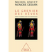 An Attic Full of Dreams: An Essay on Diachronic Dreaming / Le Grenier des rêves: Essai d'onirologie diachronique