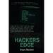 Hacker's Edge: Breaking Rules, Beating Odds, and Reinventing a Life