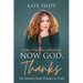 I Am Strong Enough Now God, Thanks: My Journey from Trauma to Truth