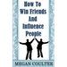 How To Win Friends And Influence People