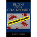 Blood on the Chalkboard
