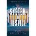 System of Justice: A Legal Thriller