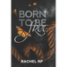 Born to be free: Un trato. Un mafioso irlandés. Un destino inesperado.