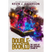 Double-Booked: The Cases of Dan Shamble, Zombie P.I.