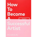 How to Become a Successful Artist