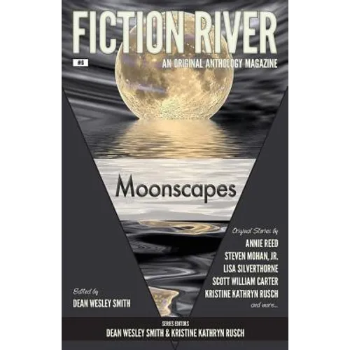 Fiction River: Moonscapes