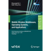 Mobile Wireless Middleware, Operating Systems and Applications: 9th Eai International Conference, Mobilware 2020, Hohhot, China, July 11, 2020, Procee