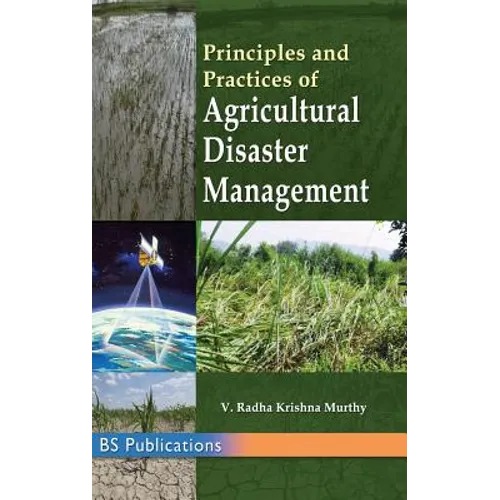 Principles and Practices of Agricultural Disaster Management