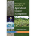Principles and Practices of Agricultural Disaster Management