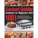 Cuisinart Griddler Cookbook for Beginners 2021: 1001-Day Newest Perfect Cuisinart Griddler Recipes for Tasty Backyard BBQ to Feed Your Family and Frie