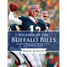 Legends of the Buffalo Bills: Marv Levy, Bruce Smith, Thurman Thomas, and Other Bills Stars