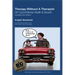 Therapy Without A Therapist: A DIY Guide to Good Mental Health & Growth
