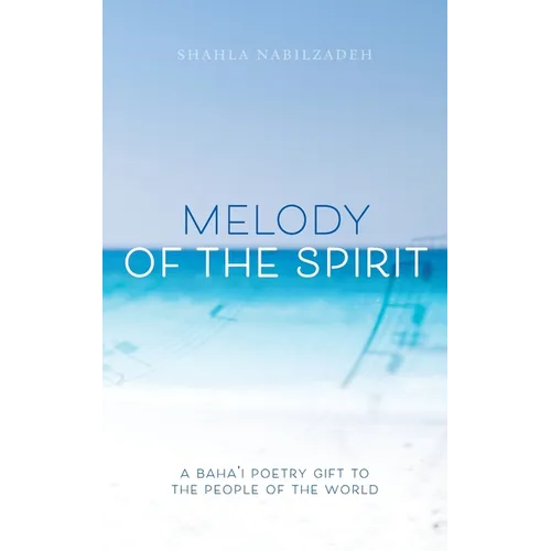 Melody of the Spirit