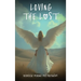 Loving the Lost