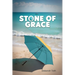 Stone Of Grace