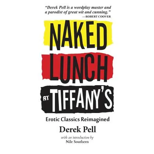 Naked Lunch at Tiffany's