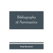 Bibliography of aeronautics