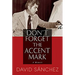 Don't Forget the Accent Mark: A Memoir