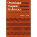 Onondaga Iroquois Prehistory: A Study in Settlement Archaeology