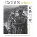 Exodus within Borders: An Introduction to the Crisis of Internal Displacement
