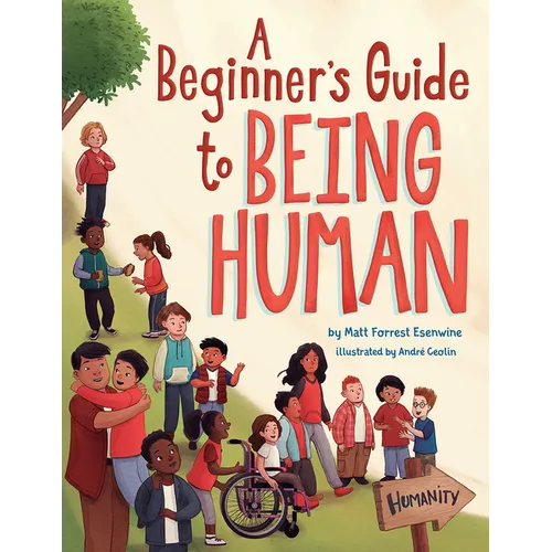 A Beginner's Guide to Being Human