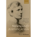 Newman and Justification: Newman's Via Media 'Doctrine of the Justifying Presence'