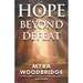 Hope Beyond Defeat