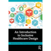An Introduction to Inclusive Healthcare Design