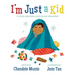 I'm Just a Kid: A Social-Emotional Book about Self-Regulation