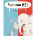 Vote for Me!