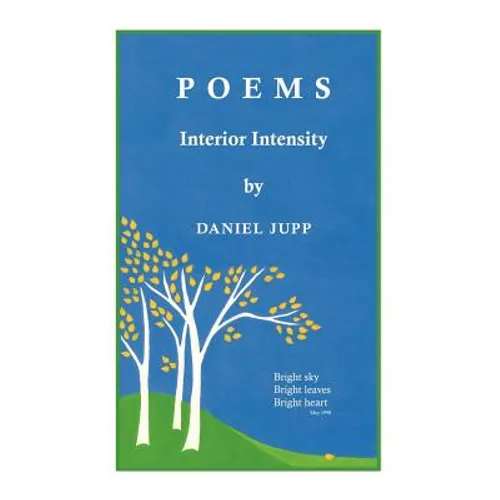 Poems: Interior Intensity