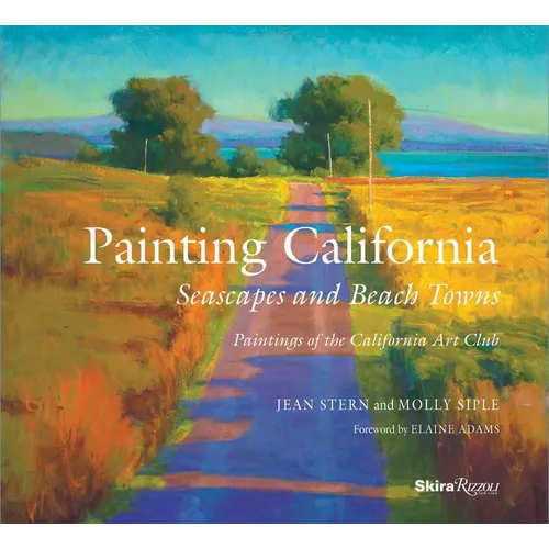 Painting California: Seascapes and Beach Towns