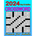 2024 Easy To Medium Crossword Puzzle For Adults: Challenging Puzzles for Mind Exercise Collections Of 80 Medium to Hard Crossword Puzzles ... for Adul