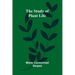 The Study of Plant Life