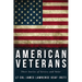 American Veterans: Their Stories of Service and Valor