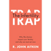 The Infertility Trap