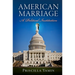 American Marriage: A Political Institution
