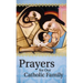Prayers for Our Catholic Family