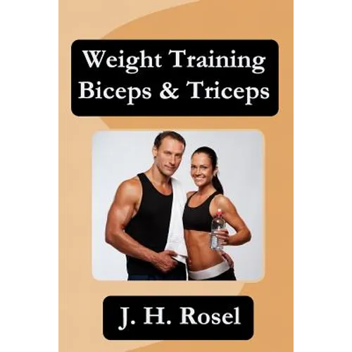Weight Training Biceps & Triceps