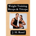 Weight Training Biceps & Triceps