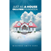 Just As A House On A Firm Foundation